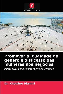 Book cover for Promover a igualdade de gênero e o sucesso das mulheres nos negócios