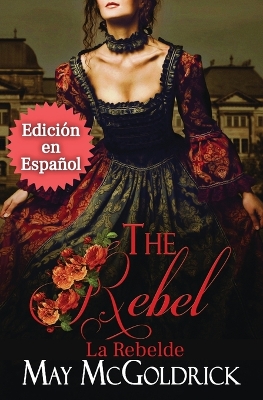 Book cover for THE REBEL (La Rebelde)