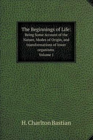 Cover of The Beginnings of Life