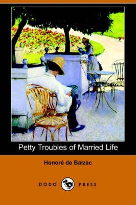 Book cover for Petty Troubles of Married Life (Dodo Press)