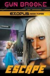 Book cover for Escape: Exodus Book Three