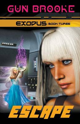 Book cover for Escape: Exodus Book Three