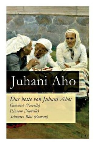 Cover of Das beste von Juhani Aho