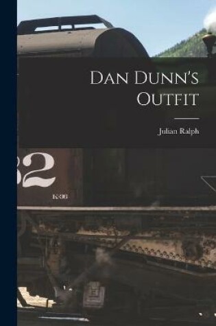 Cover of Dan Dunn's Outfit [microform]