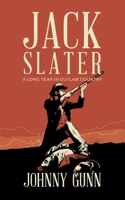 Cover of A Long Year in Outlaw Country