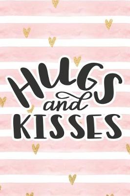 Book cover for Hugs and Kisses