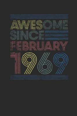 Book cover for Awesome Since February 1969