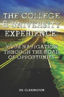 Book cover for The College & University Experience