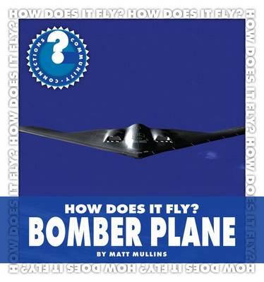 Book cover for How Does It Fly? Bomber Plane