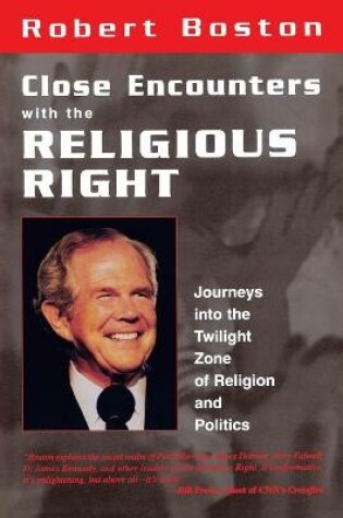 Cover of Close Encounters With the Religious Right