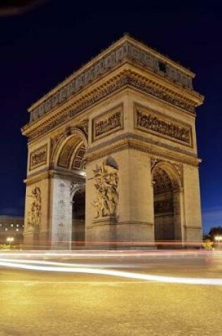 Cover of Arc de Triomphe in Paris France Journal