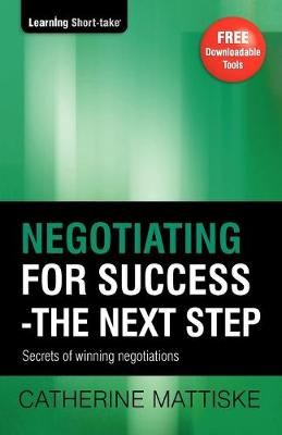 Book cover for Negotiating for Success - The Next Step