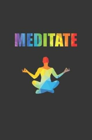 Cover of Meditate Notebook