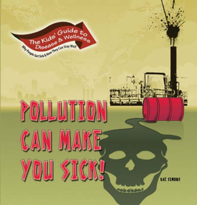 Book cover for Pollution Can Make You Sick