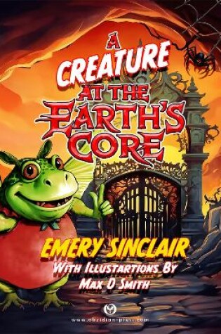 Cover of A Creature at the Earth's Core