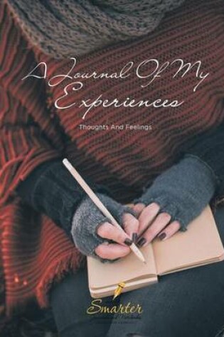 Cover of A Journal of My Experiences, Thoughts and Feelings