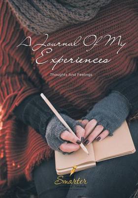 Book cover for A Journal of My Experiences, Thoughts and Feelings