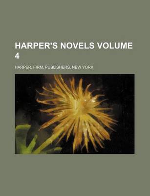 Book cover for Harper's Novels Volume 4