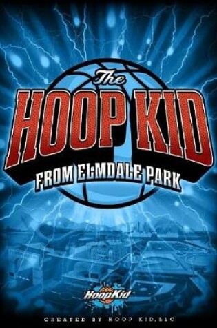 Cover of The Hoop Kid from Elmdale Park