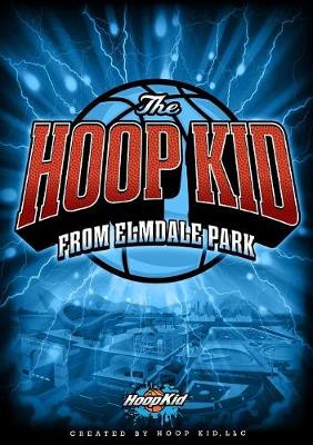 Book cover for The Hoop Kid from Elmdale Park