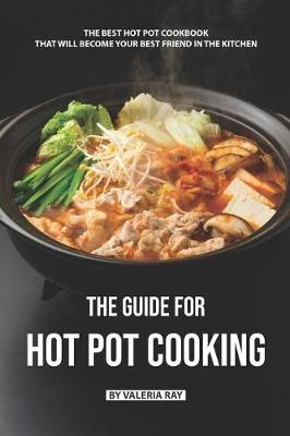 Book cover for The Guide for Hot Pot Cooking