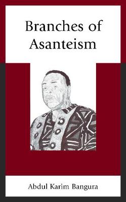 Book cover for Branches of Asanteism