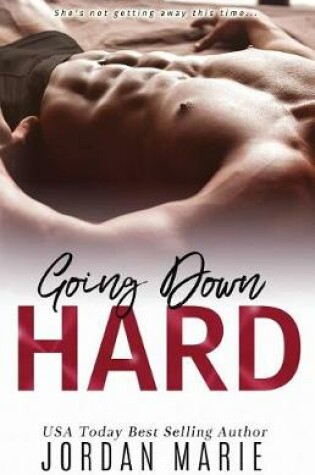 Cover of Going Down Hard