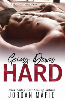 Book cover for Going Down Hard