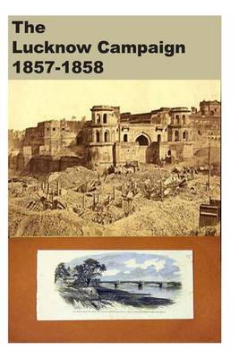 Book cover for The Lucknow Campaign 1857-1858