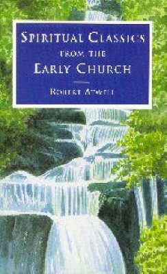 Book cover for Spiritual Classics of the Early Church