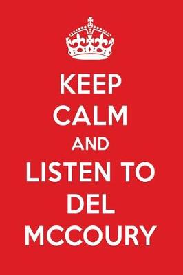 Cover of Keep Calm and Listen to del McCoury