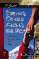 Book cover for Serving Others Along the Road