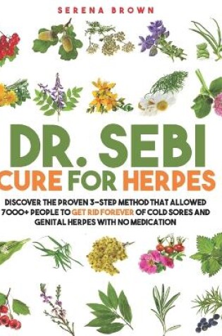 Cover of Dr. Sebi Cure for Herpes