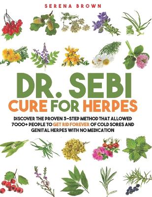 Book cover for Dr. Sebi Cure for Herpes