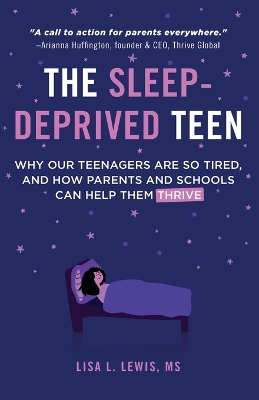 Book cover for The Sleep-Deprived Teen