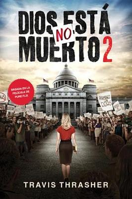 Book cover for Dios No Esta Muerto 2