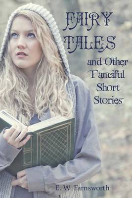 Book cover for Fairy Tales and Other Fanciful Short Stories