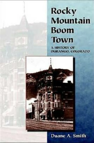 Cover of Rocky Mountain Boom Town