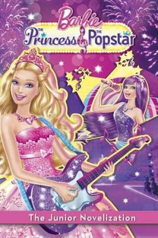 Cover of Princess and the Popstar Junior Novelization (Barbie)