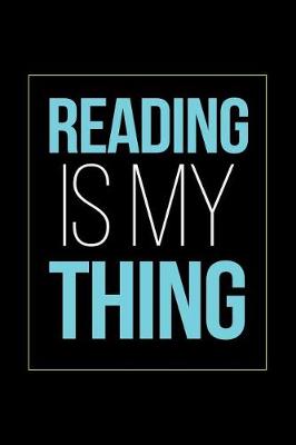 Book cover for Reading Is My Thing