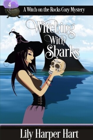 Cover of Witching With Sharks