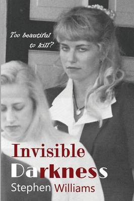 Book cover for Invisible Darkness