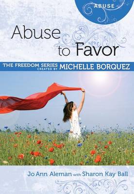 Book cover for Abuse to Favor