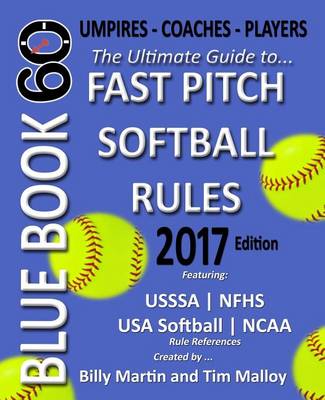 Book cover for Bluebook 60 - Fastpitch Softball Rules - 2017