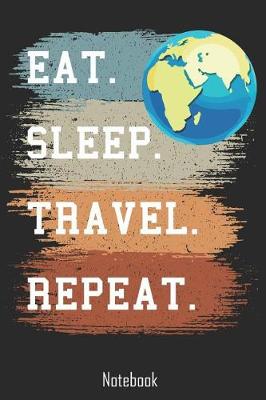 Book cover for Eat. Sleep. Travel. Repeat.