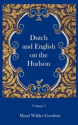 Book cover for Dutch and English of the Hudson