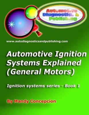 Book cover for Automotive Ignition Systems Explained - GM