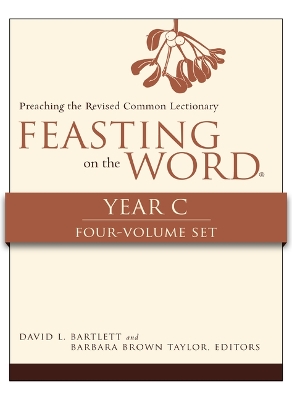 Book cover for Feasting on the Word, Year C, 4-Volume Set