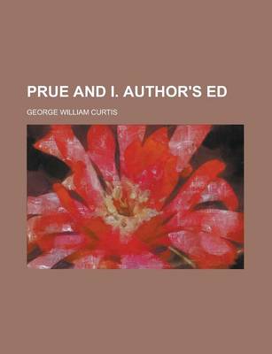 Book cover for Prue and I. Author's Ed