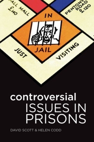 Cover of Controversial Issues in Prisons